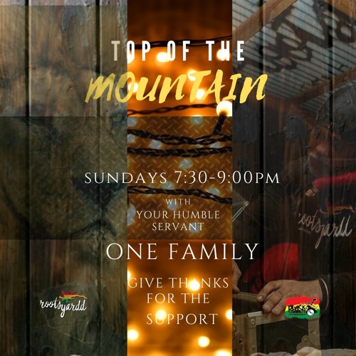 11 October 2020 - Top of the mountain Sundays on RootsYardd Dub
