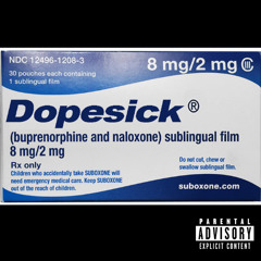 Dopesick (prod. skuhz)
