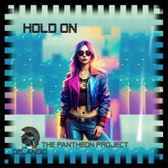 Hold On-Delangio/THE PANTHEON PROJECT
