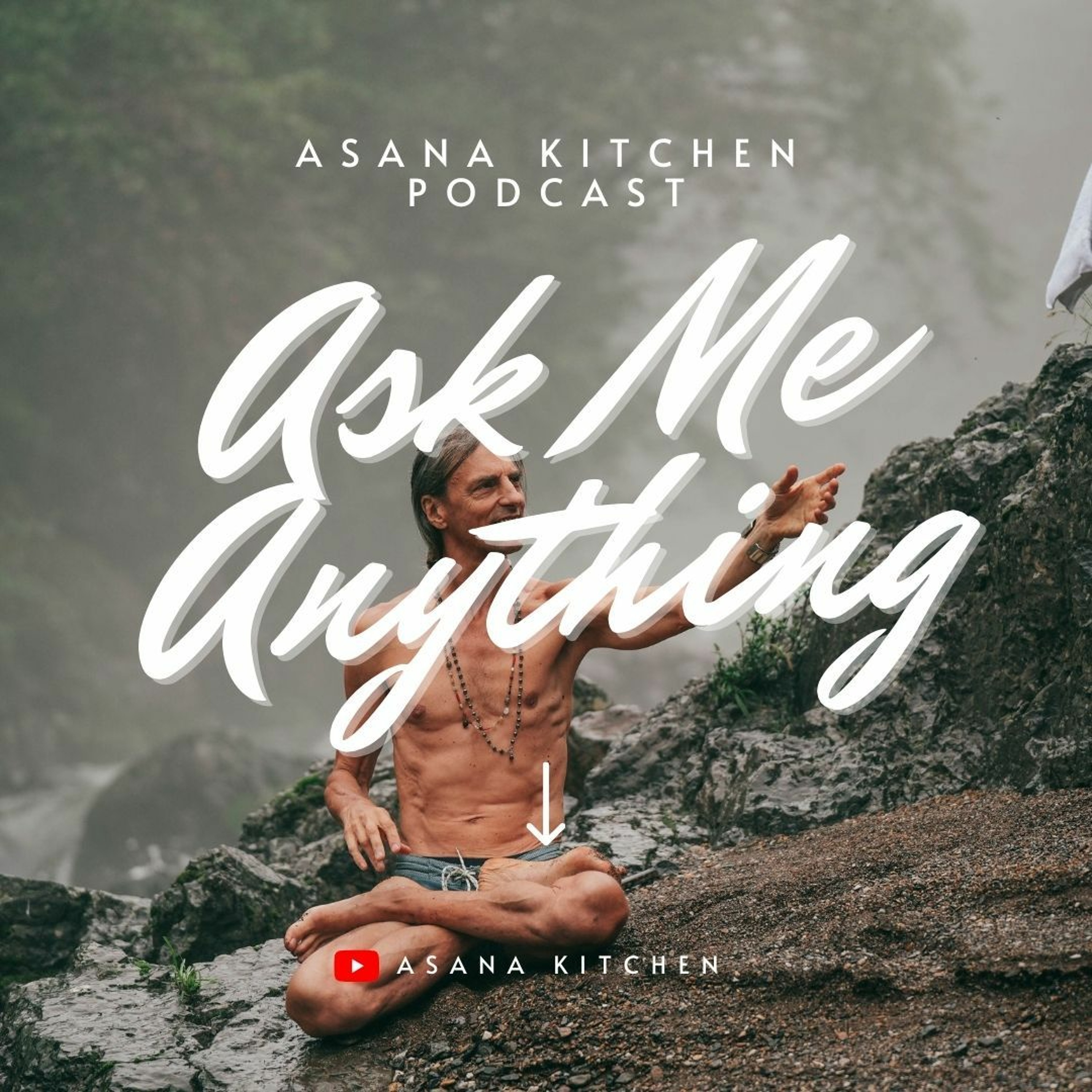 Asana Kitchen Podcast