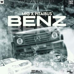BENZ ft Pitaibus (Prod. YvnDjzey)