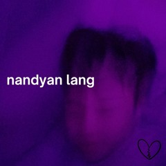 nandyan lang