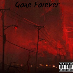 Gone Forever (Prod. xenshel)