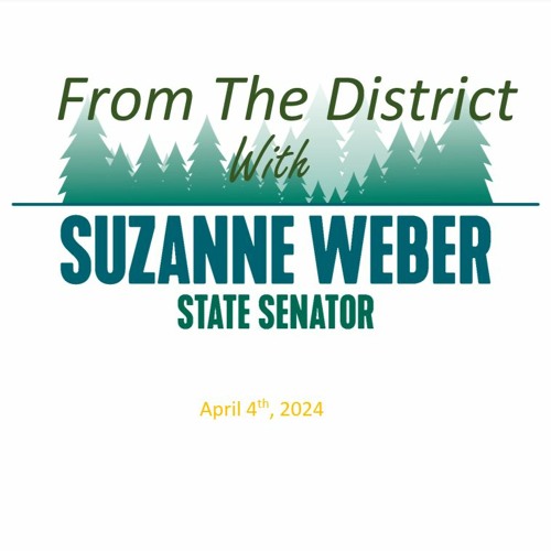 April 4th 2024 with State Senator Suzanne Weber
