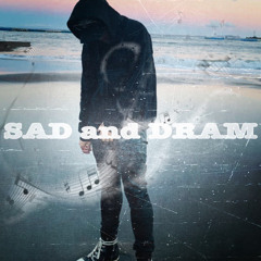 SAD&DRAM (ft.NEO CYBER KID)