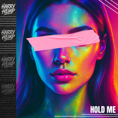 Hold Me
