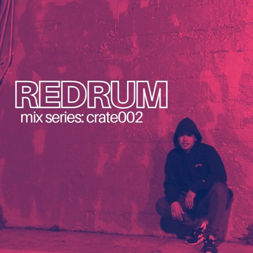 REDRUM mix series: crate002
