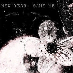 NEW YEAR, SAME ME.wav