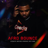 AFRO BOUNCE : Afrobeats - Amapiano - Afrohouse - 3Step - Gqom