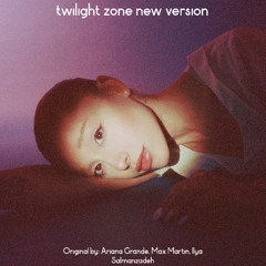twilight zone (new version)
