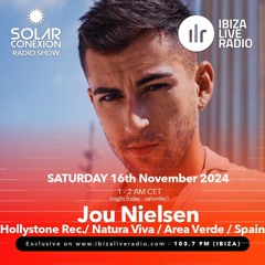 Jou Nielsen DJ Set for Solar Conexion Radio Show @Ibiza Live Radio