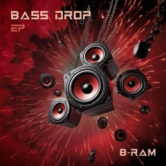 Bass Drop EP