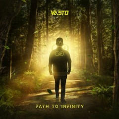 N/Fected presents: Vasto Path To Infinity Album Special