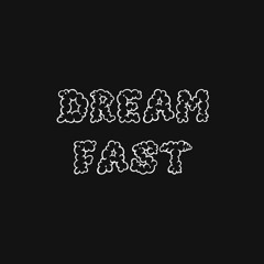 0x001 - dream fast