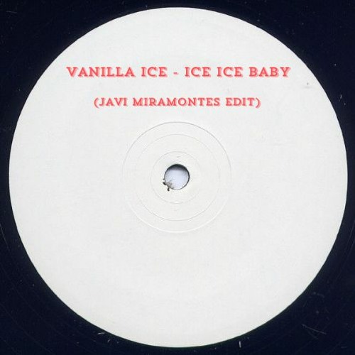 Vanilla Ice - Ice Ice Baby (Javi Miramontes Edit) [Free Download]