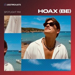 HOAX (BE) - 1001Tracklists Spotlight DJ Mix (Ibiza Summer Road Trip Live Set)