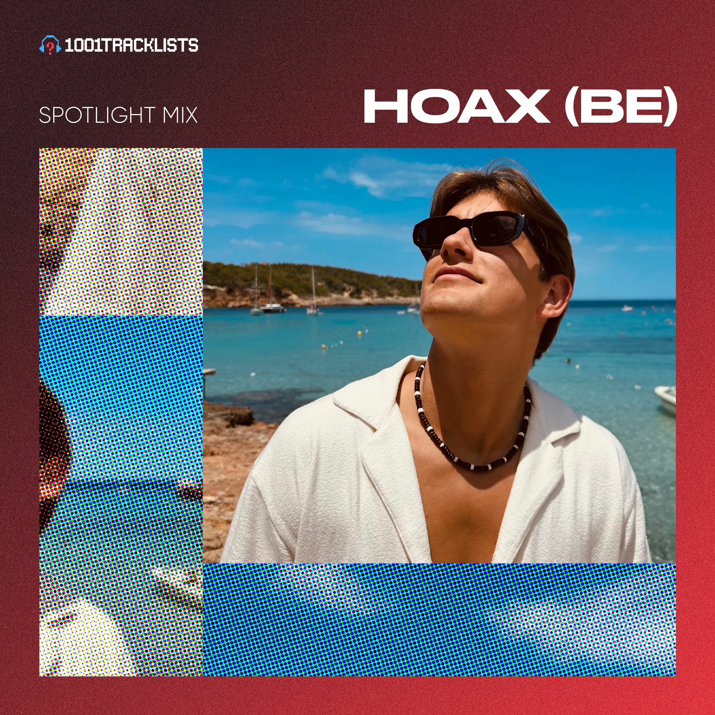 HOAX (BE) - 1001Tracklists Spotlight DJ Mix (Ibiza Summer Road Trip Live Set) episode artwork