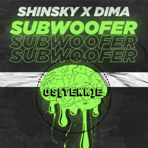 OsTEKKe - Subwoofer [TEKK]