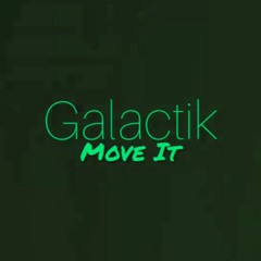 Galactik Move It (Reel 2 Real Remix)