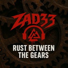 Rust Between the Gears.mp3