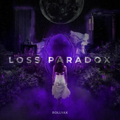 Loss Paradox (Loss Paradox EP) [Free Download]