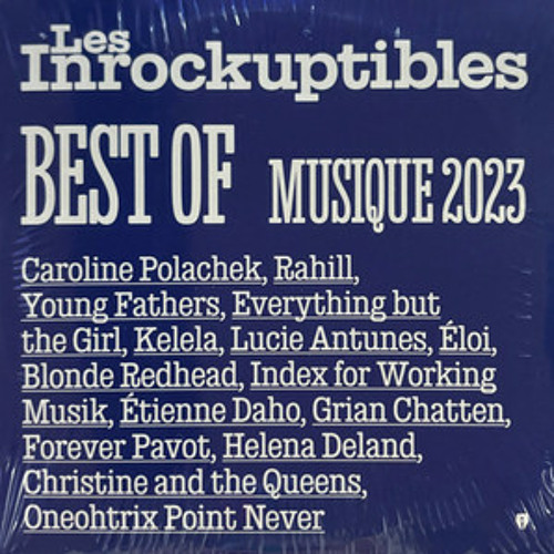 | Alb | ▸ | Les Inrocks | Best of Musique 2023 | Les Inrockuptibles • Potoclips.com