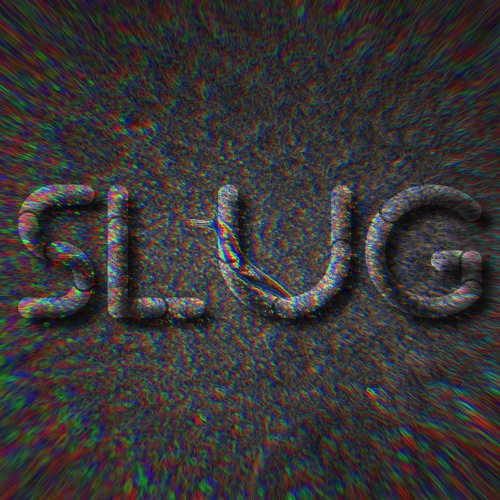 SLUG