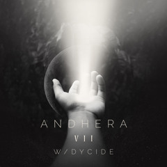 Andhera VII w/ Dycide