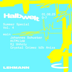 DJ Unholy @ Lehmann Club Stuttgart // Halbwelt Summer Special Vol. 4 (01.08.2025)