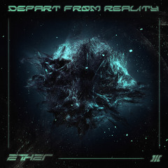 Depart From Reality