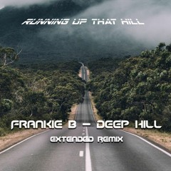 Deep Hill (Extended Remix original)