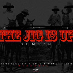 The Jig is Up ( Hoe JETZON & So 12 Diss Song ) Prod by #JCole #KendrickLamar