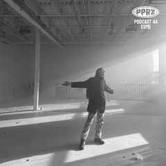 PPRZ Podcast 44 - esme live at Expose Noir