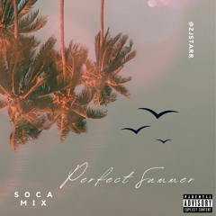 SOCA | BOUYON MIX - PERFECT SUMMER