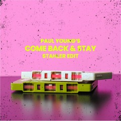 FREE DL: Paul Young - Come Back & Stay (Stahler Remix)