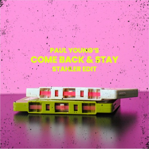 SPÆCIAL FREE DL: Paul Young - Come Back & Stay (Stahler Remix)
