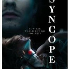 [52] Sehen Sie Syncope  Film Online 2023 - TUBEPLUS