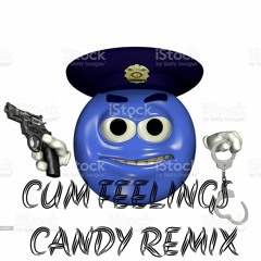 Cum Feelings | Feat.DreamyBull (CANDY REMIX!)