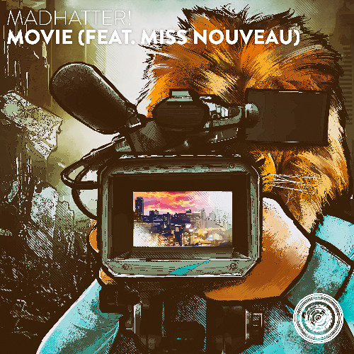 Madhatter! - Movie (feat. Miss Nouveau)