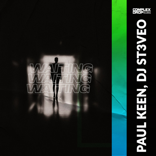 Paul Keen & DJ St3veo - Waiting [OUT NOW]