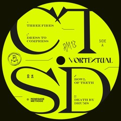 RM13 / CTSD - Vortextual EP [Snippets]