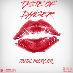 Taste Of Danger