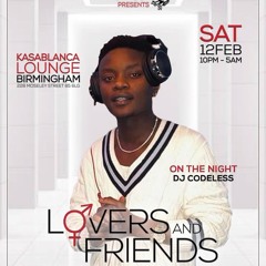 Lovers & Friends Valentines Mix  by.Dj Codeless Amapiano