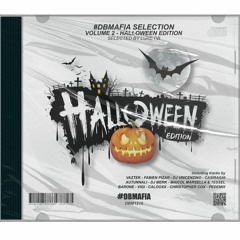 #DBMAFIA SELECTION VOLUME 2 - HALLOWEEN EDITION [BUY=FREE DOWNLOAD]
