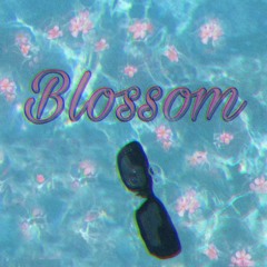 Blossom (Feat. Luv$ick!)
