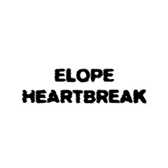 Elope Heartbreak - Yebba x DJ Poolboi