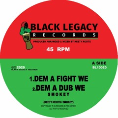 1.Dem A Fight We (SMOKEY) Sound Clip