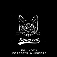 Equinoxx - Forest's Whispers
