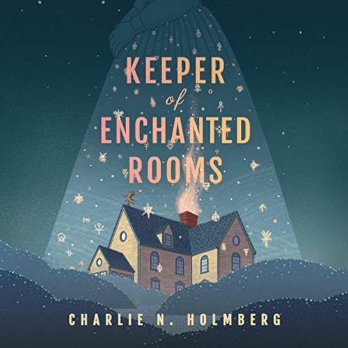 View [EBOOK EPUB KINDLE PDF] Keeper of Enchanted Rooms: Whimbrel House, Book 1 by  Ch