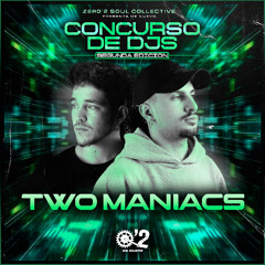 CONCURSO DJS #07 - TWO MANIACS